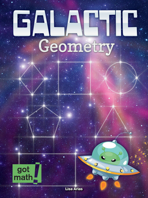 Title details for Galactic Geometry by Lisa Arias - Available